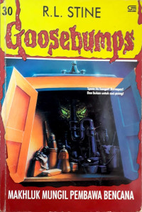 Image of Goosebumps : Makhluk Mungil Pembawa Bencana