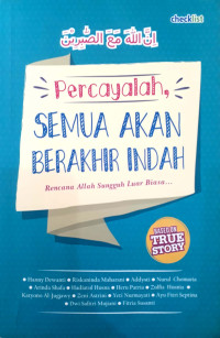 Image of Percayalah Semua Akan Berakhir Indah